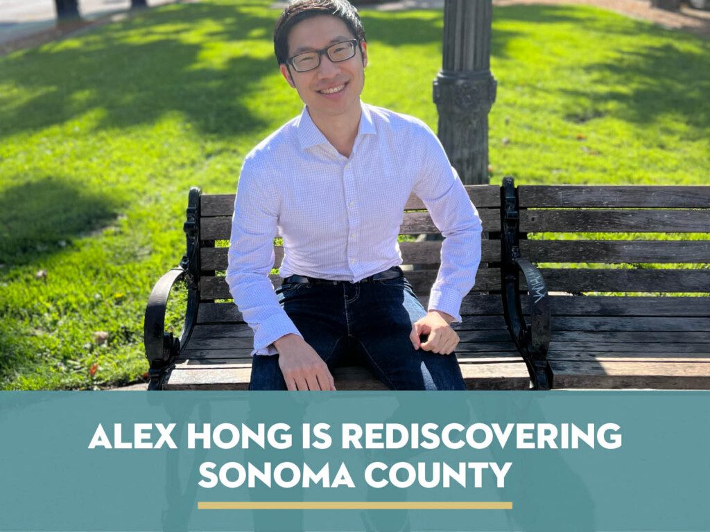 alex hong is rediscovering sonoma county