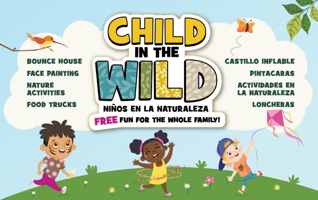 Child in the Wild event logo and illustrations of children with copy that reads bounce house, face painting, nature activities, food trucks and free fun for the whole family.