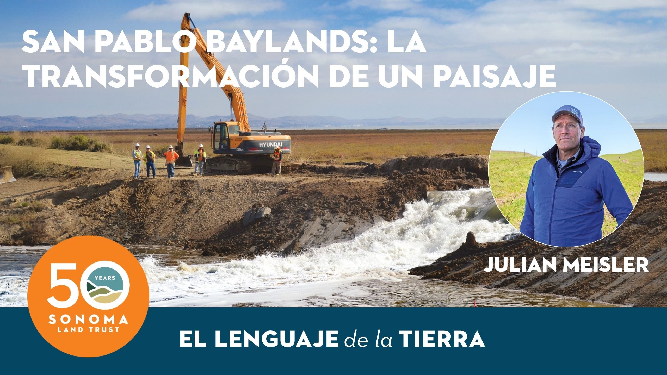 El lenguaje de la tierra: San Pablo Baylands: La Transformación de un paisaje
