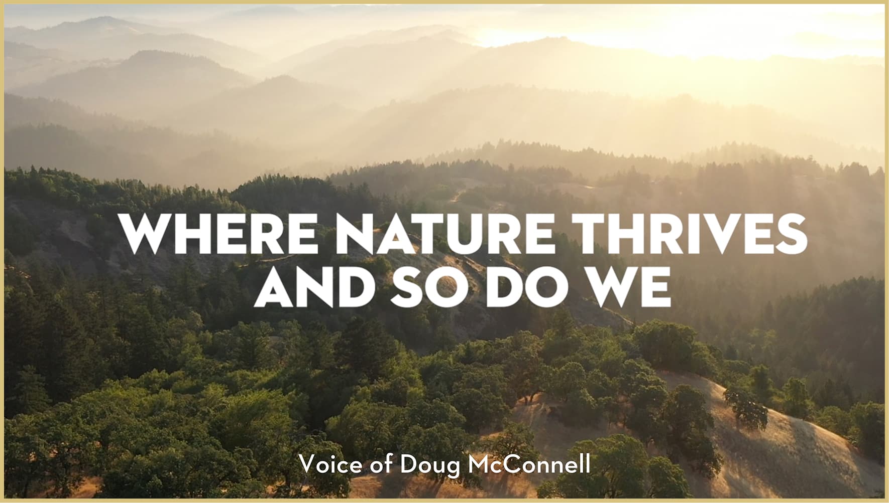 Where Nature Thrives - And So Do We! Sonoma Land Trust with Doug McConnell